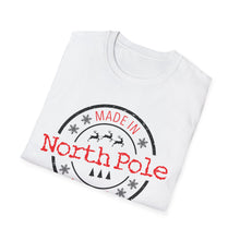 Load image into Gallery viewer, Holiday - Made in The North Pole - soft-style t-shirt