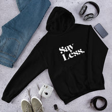 Load image into Gallery viewer, Say Less - Unisex Hoodie