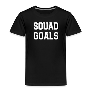 SQUAD GOALS Premium T-Shirt - black