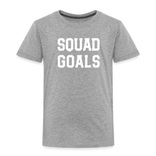 Load image into Gallery viewer, SQUAD GOALS Premium T-Shirt - heather gray