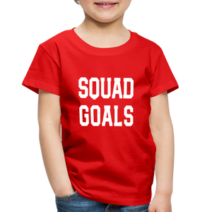 SQUAD GOALS Premium T-Shirt - red