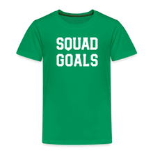Load image into Gallery viewer, SQUAD GOALS Premium T-Shirt - kelly green