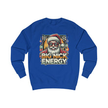 Load image into Gallery viewer, HOLIDAY - BIG NICK ENERGY - Unisex Sweatshirt