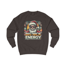 Load image into Gallery viewer, HOLIDAY - BIG NICK ENERGY - Unisex Sweatshirt