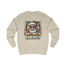 Load image into Gallery viewer, HOLIDAY - BIG NICK ENERGY - Unisex Sweatshirt