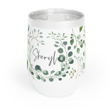 Load image into Gallery viewer, Sheryl - Chill Wine Tumbler