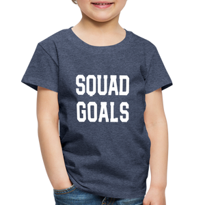 SQUAD GOALS Premium T-Shirt - heather blue